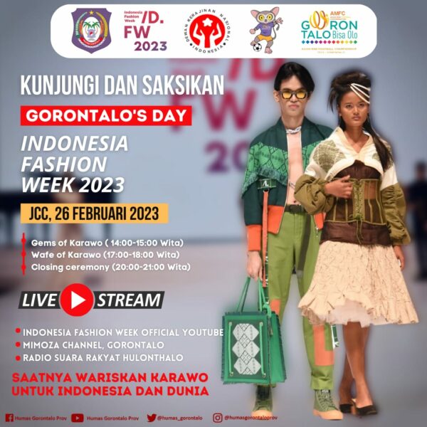 Hari ini “Gorontalo’s Day”; Puncak Indonesia Fashion Week 2023